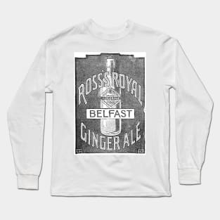 Ross's Royal Ginger Ale - 1891 Vintage Advert Long Sleeve T-Shirt